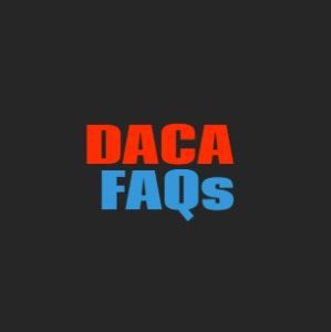 DACA: Frequently Asked Questions