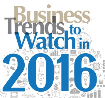 Business Trends to Watch in 2016