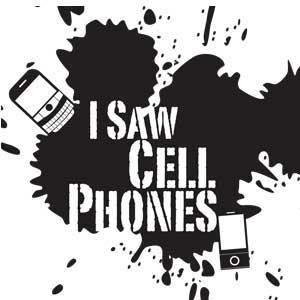 Terrorism:  I Saw Cell Phones