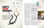 WHAT’S AILING MEDICINE?