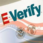 E-Verify System: What must employers do?