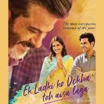 MOVIE REVIEW: Ek Ladki Ko Dekha Toh Aisa Laga