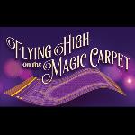 Theater: Flying High on the Magic Carpet